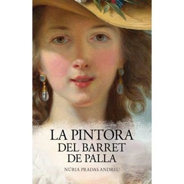 LA PINTORA DEL BARRET DE PALLA | 9788416547579 | NURIA PRADAS ANDREU