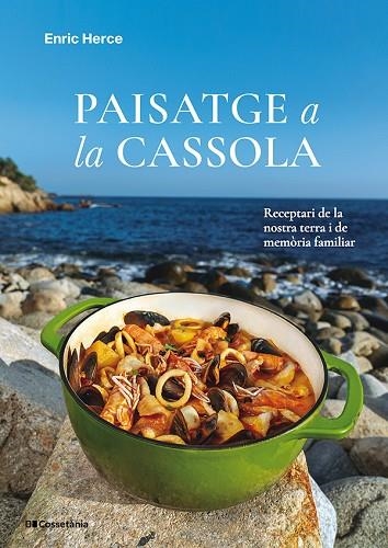 PAISATGE A LA CASSOLA | 9788413565682 | ENRIC HERCE CARMONA