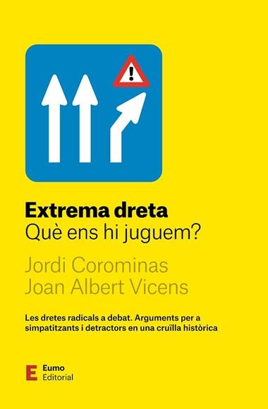 EXTREMA DRETA | 9788497668972 | JORDI COROMINAS ESCUDE & JOAN ALBERT VICENS FOLGUEIRA