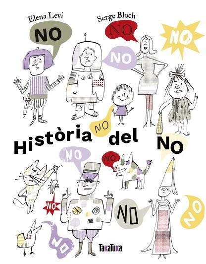 HISTORIA DEL NO | 9791387718114 | ELENA LEVI