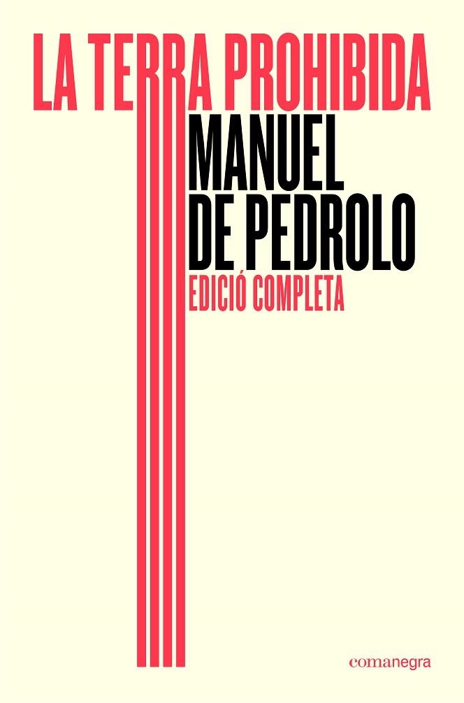 LA TERRA PROHIBIDA EDICIO COMPLETA | 9791387969196 | MANUEL DE PEDROLO