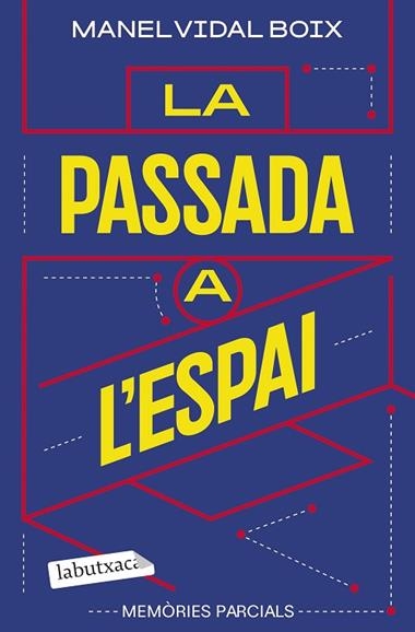 LA PASSADA A L'ESPAI | 9791387802417 | MANEL VIDAL BOIX