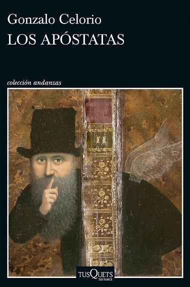 LOS APOSTATAS | 9788411077668 | GONZALO CELORIO