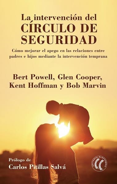 LA INTERVENCION DEL CIRCULO DE SEGURIDAD | 9788494964114 | BERT POWELL & GLEN COOPER & KENT HOFFMAN & BOB MARVIN
