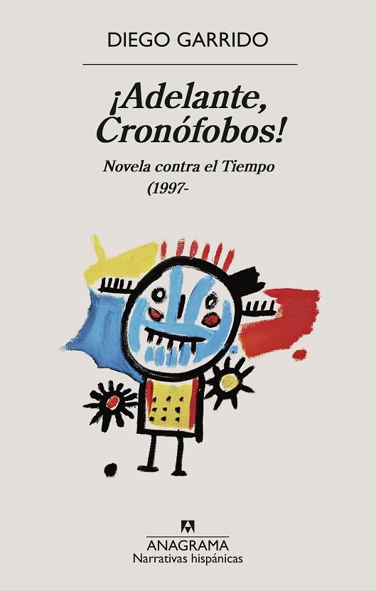 Adelante cronofobos | 9788433949257 | Diego Garrido