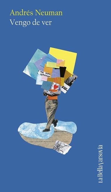 Vengo de ver | 9788433949325 | Andres Neuman