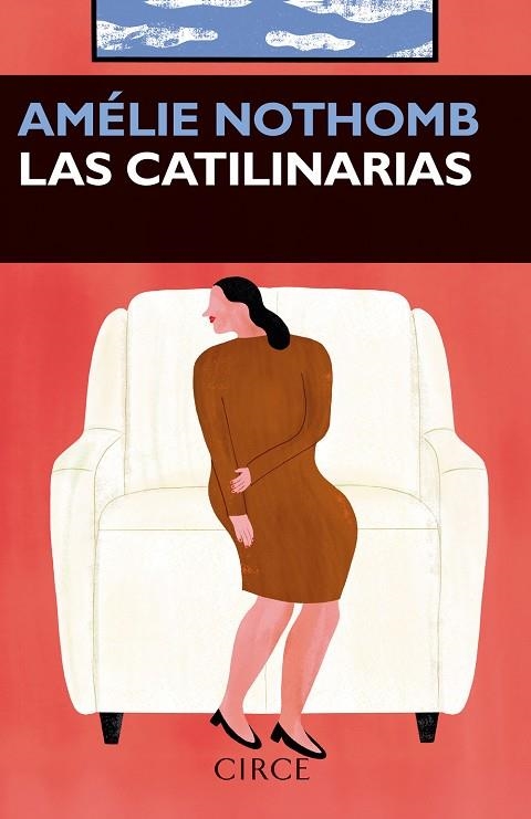 Las Catilinarias | 9788477653295 | Amelie Nothomb