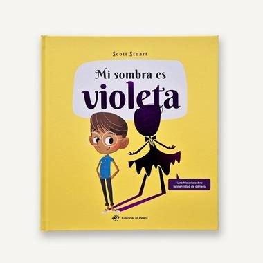 Mi sombra es violeta | 9788419898821 | Scott Stuart