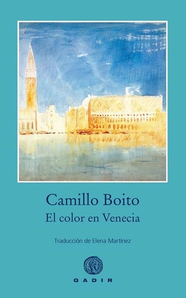 El Color en Venecia | 9791399188530 | Camillo Boito