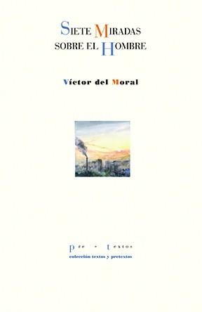 Siete miradas sobre el hombre | 9791388054150 | Victor Del Moral