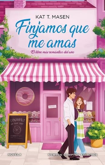 FINJAMOS QUE ME AMAS | 9791387575922 | KAT T MASEN