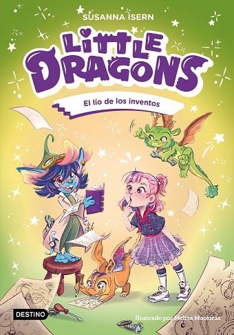 LITTLE DRAGONS 05 EL LIO DE LOS INVENTOS | 9788408317012 | SUSANNA ISERN & MELISA MACEIRAS