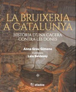 LA BRUIXERIA A CATALUNYA | 9791387658212 | ANNA GRAU GIMENO