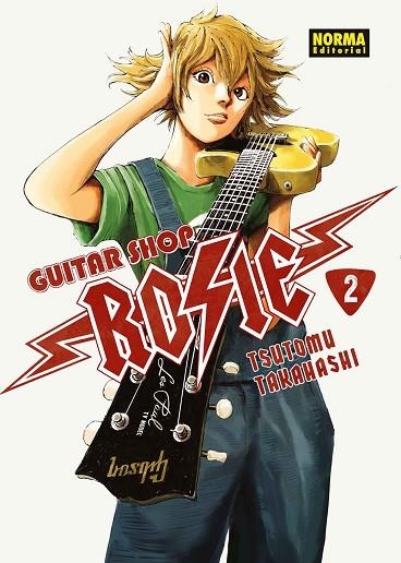 GUITAR SHOP ROSIE 02 | 9788467978469 | TSUTOMU TAKAHASHI