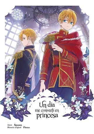 UN DIA ME CONVERTI EN PRINCESA 06 | 9788467978582 | SPOON Y PLUTUS