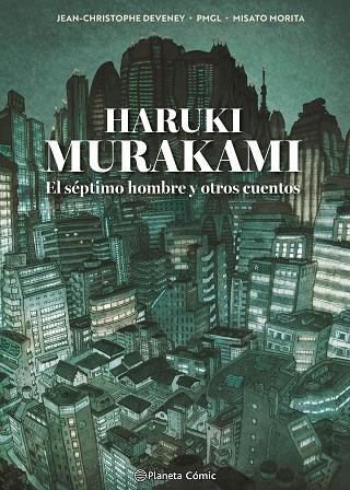 EL SEPTIMO HOMBRE Y OTROS CUENTOS | 9791387918484 | JEAN-CHRISTOPHE DEVENEY & PMGL & MURAKAMI