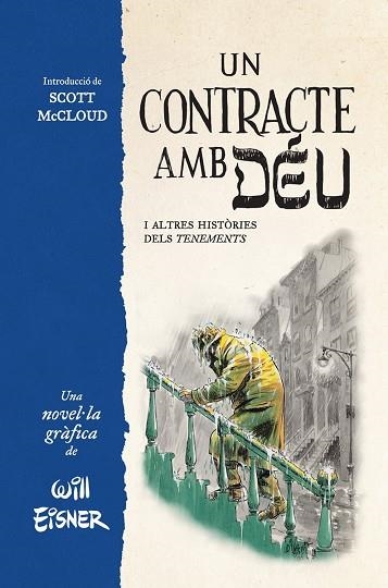 UN CONTRACTE AMB DEU 01 I ALTRES HISTORIES DELS TENEMENTS | 9788467979862 | WILL EINSER
