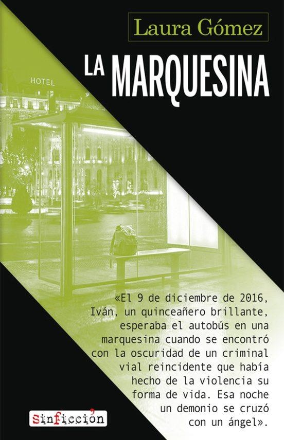 La marquesina | 9788410455610 | GOMEZ GARCIA, LAURA