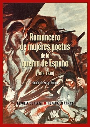Romancero de mujeres poetas de la guerra de España | 9788419877789 | SERGE SALAUN EDITOR