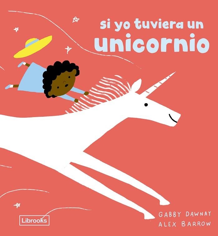 SI YO TUVIERA UN UNICORNIO | 9791399150230 | GABBY DAWNAY