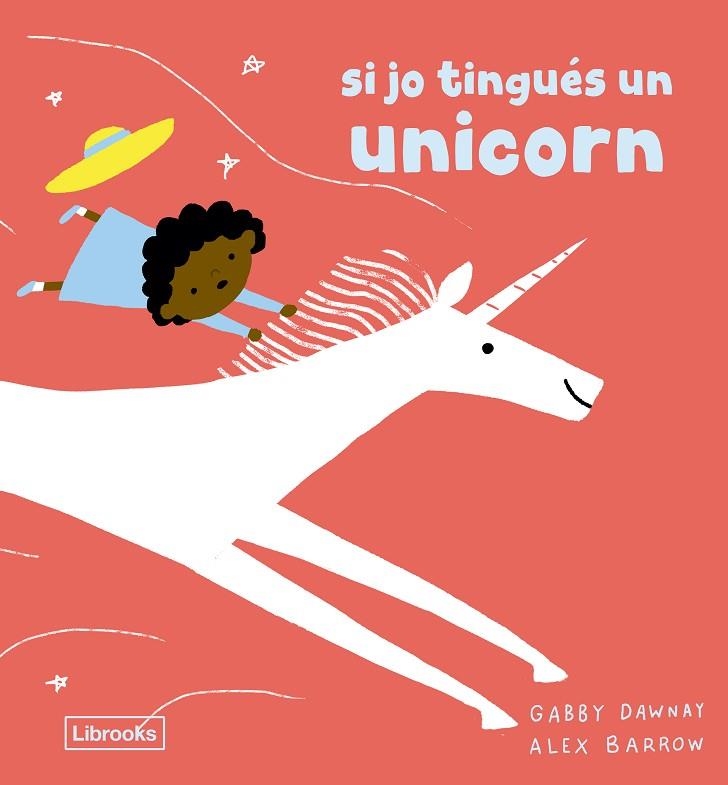 SI JO TINGUES UN UNICORN | 9791399150223 | GABBY DAWNAY
