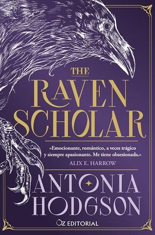 The Raven Scholar | 9788418431210 | ANTONIA HODGSON