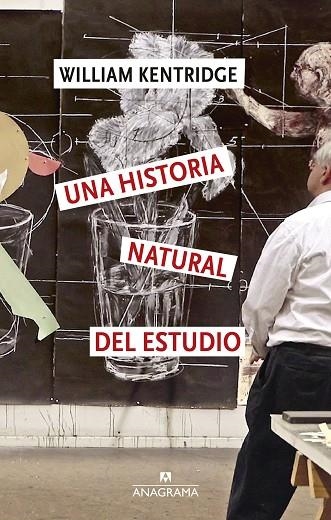 Una Historia natural del estudio | 9788433949349 | William Kentridge