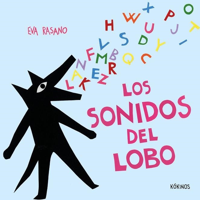 Los Sonidos del lobo | 9791387686277 | Eva Rasano