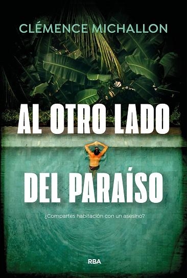 Al otro lado del paraiso | 9788410988880 | Clemence Michallon