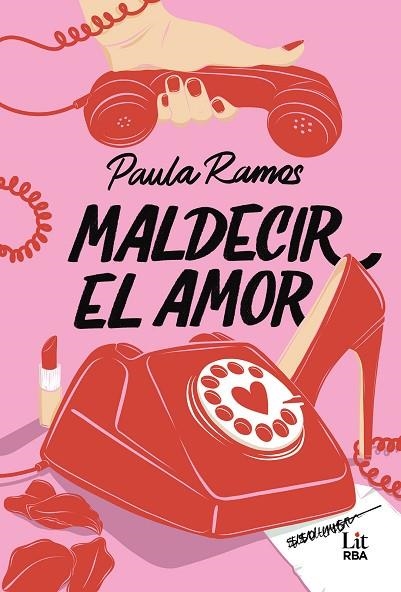 Maldecir el amor | 9788410984745 | Paula Ramos