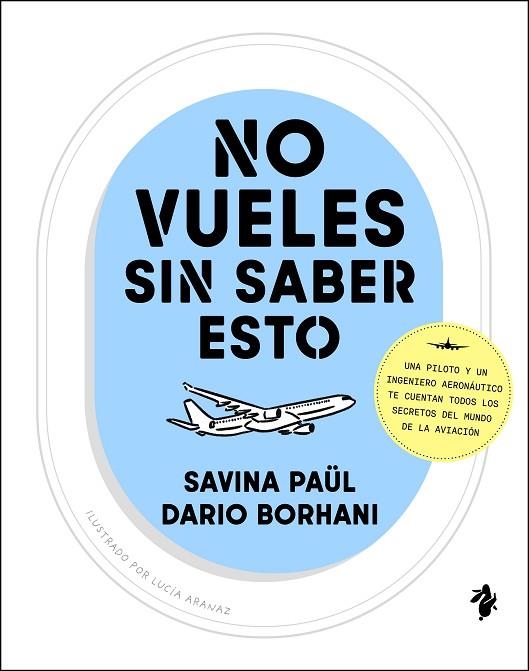 NO VUELES SIN SABER ESTO | 9791387936143 | SAVINA PAÜL & DARIO BORHANI