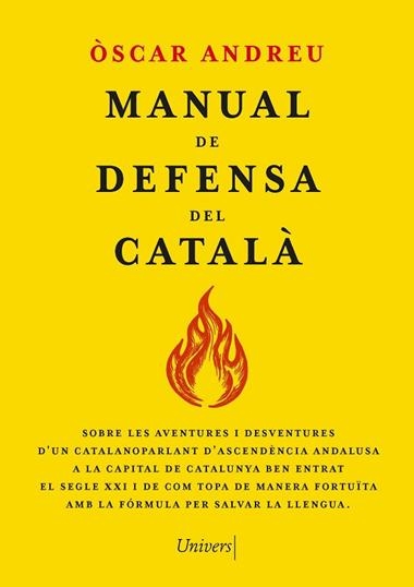 MANUAL DE DEFENSA DEL CATALA | 9788419721655 | OSCAR ANDREU FERNANDEZ