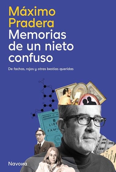 MEMORIAS DE UN NIETO CONFUSO | 9788410180833 | MAXIMO PRADERA SANCHEZ