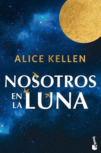 NOSOTROS EN LA LUNA | 9788408318934 | ALICE KELLEN