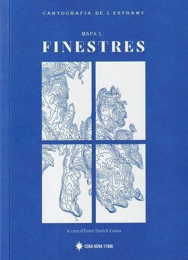 MAPA 01 FINESTRES CARTOGRAFIA DE L'ESTRANY | 9791399180206 | VVAA