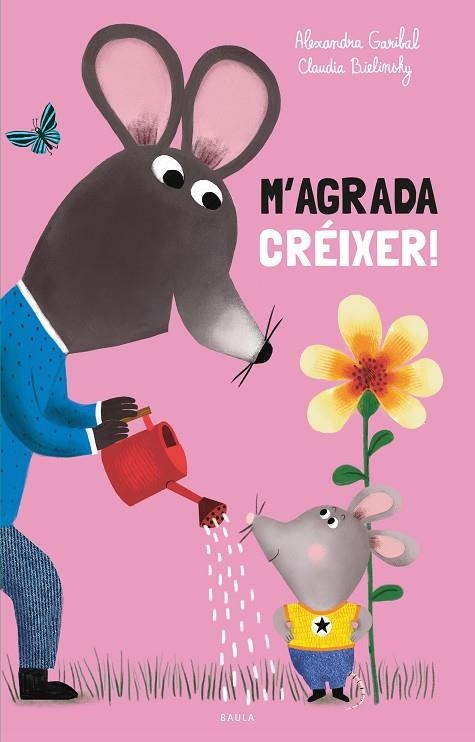 M'AGRADA CREIXER | 9788447956609 | ALEXANDRA GARIBAL & CLAUDIA BIELINSKY
