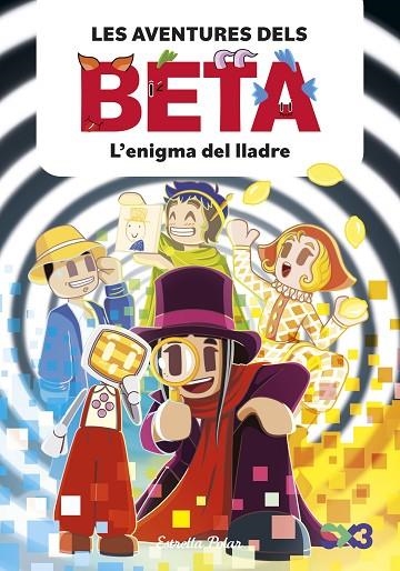 LES AVENTURES DELS BETA 05 L'ENIGMA DEL LLADRE | 9791387903947 | LOLA P. & ALBA ANGLES