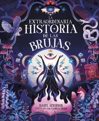 LA EXTRAORDINARIA HISTORIA DE LAS BRUJAS | 9780241803400 | HAZEL ATKINSON