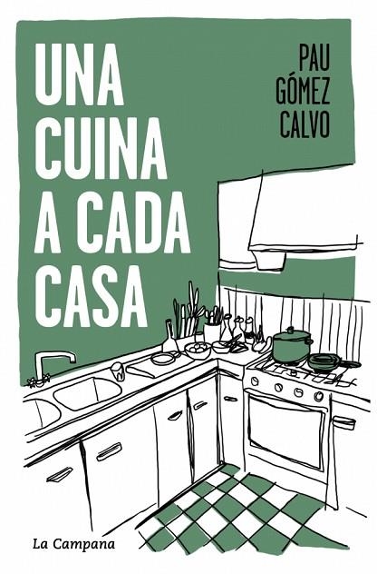 UNA CUINA A CADA CASA | 9791387564117 | PAU GOMEZ CALVO