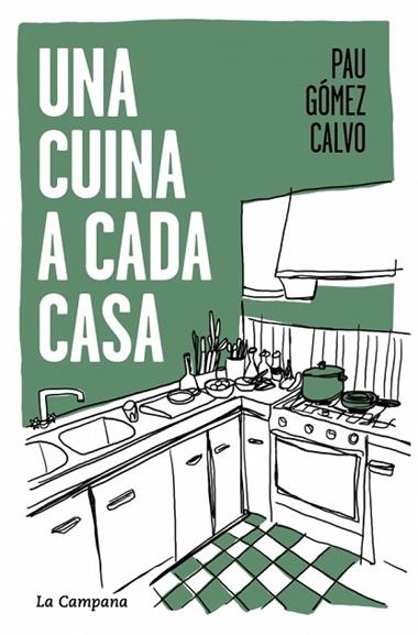 UNA CUINA A CADA CASA | 9791387564117 | PAU GOMEZ CALVO