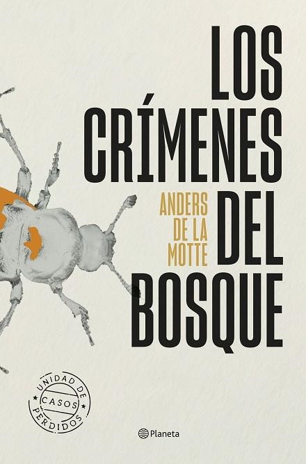 LOS CRIMENES DEL BOSQUE | 9788408318651 | ANDERS DE LA MOTTE
