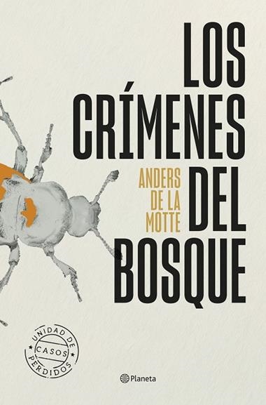 LOS CRIMENES DEL BOSQUE | 9788408318651 | ANDERS DE LA MOTTE