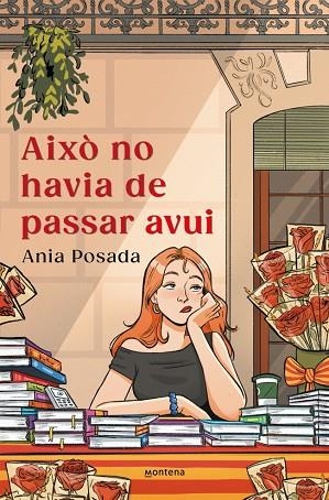 AIXO NO HAVIA DE PASSAR AVUI | 9791387809379 | ANIA POSADA