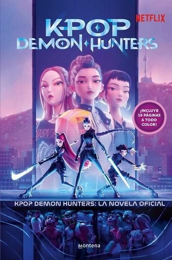 KPOP DEMON HUNTERS LA NOVELA OFICIAL | 9791387973360 | VVAA
