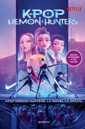 KPOP DEMON HUNTERS LA NOVEL·LA OFICIAL | 9791387973384 | VVAA