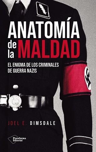ANATOMIA DE LA MALDAD | 9791388080081 | JOEL E. DIMSDALE