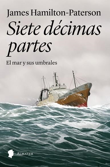 SIETE DECIMAS PARTES | 9791387873042 | JAMES HAMILTON-PATERSON