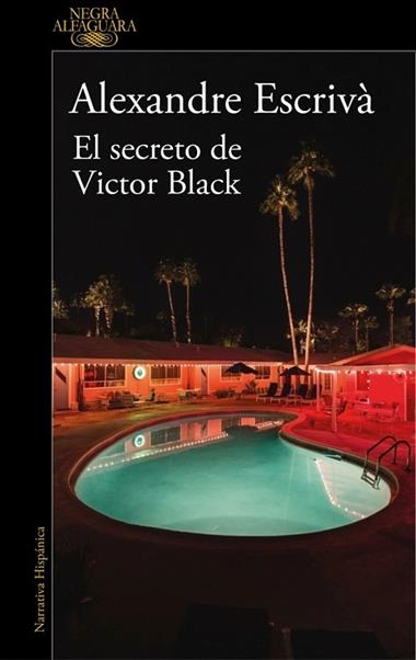 EL SECRETO DE VICTOR BLACK | 9788410496255 | ALEXANDRE ESCRIVA