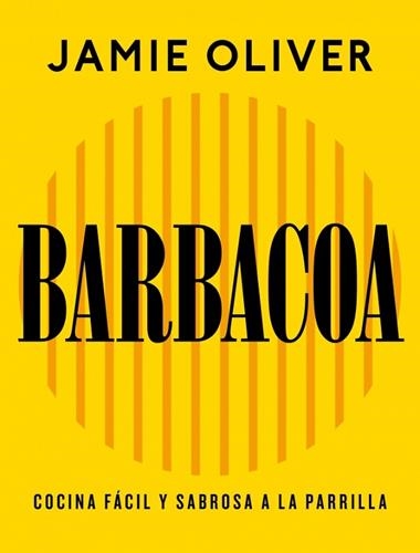 BARBACOA | 9788425374012 | JAMIE OLIVER