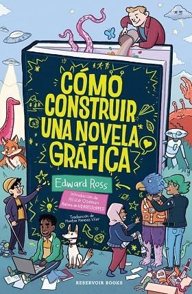 COMO CONSTRUIR UNA NOVELA GRAFICA | 9791387740122 | EDWARD ROSS